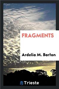 Fragments