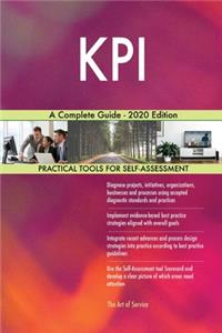 KPI A Complete Guide - 2020 Edition
