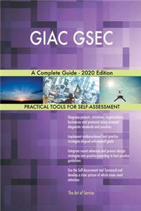 GIAC GSEC A Complete Guide - 2020 Edition