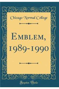 Emblem, 1989-1990 (Classic Reprint)