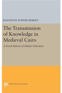 Transmission of Knowledge in Medieval Cairo