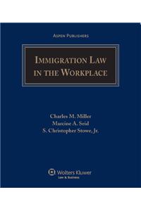 Immigration Law in the Workplace