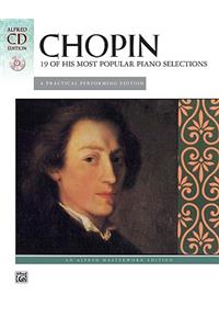 Chopin -- 19 of His Most Popular Piano Selections