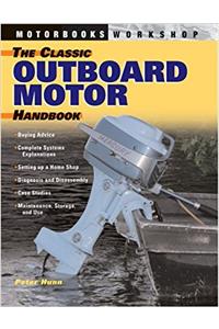 Classic Outboard Motor Handbook