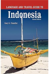 Language and Travel Guide to Indonesia