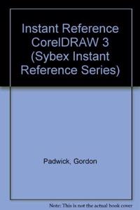CorelDRAW 3 Instant Reference