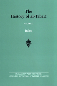 History of al-Ṭabarī Volume XL