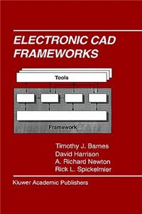 Electronic CAD Frameworks