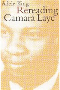 Rereading Camara Laye