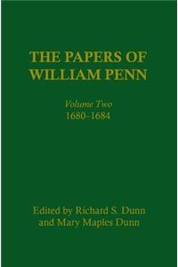The Papers of William Penn, Volume 2