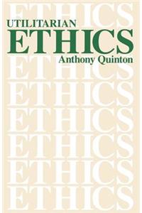 Utilitarian Ethics