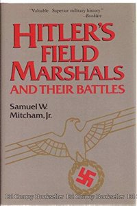 Hitlers Field Marshalls