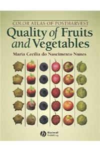 Color Atlas of Postharvest Quality of Fruits and Vegetables