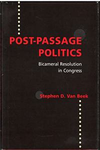 Post-passage Politics