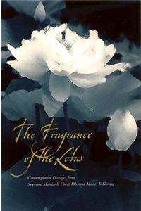 The Fragrance of the Lotus