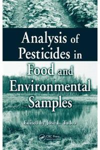 Analysis of Pesticides in Food and Environmental Samples