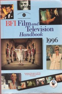 British Film Institute Film and Television Handbook 1996