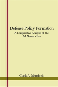 Defense Policy Formation