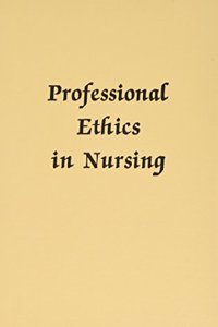 Professional Ethics in Nursing