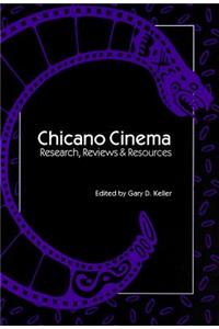 Chicano Cinema: Research, Reviews and Resources