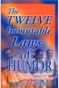 Twelve Immutable Laws of Humor