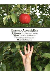 Beyond Adam & Eve Bible Study Curriculum Guide
