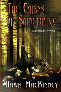 The Cairns of Sainctuarie