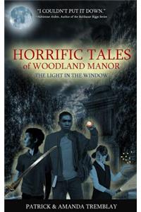Horrific Tales of Woodland Manor