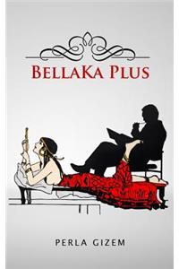 BellaKa Plus