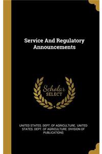 Service And Regulatory Announcements
