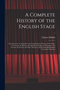 Complete History of the English Stage