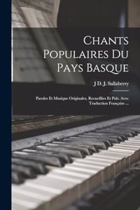 Chants Populaires Du Pays Basque