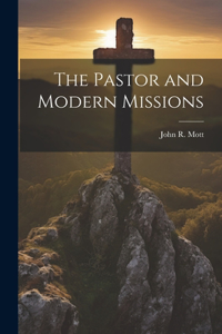 Pastor and Modern Missions