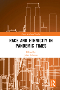 Race and Ethnicity in Pandemic Times