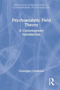 Psychoanalytic Field Theory