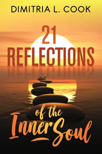 21 Reflections of the Inner Soul