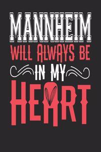 Mannheim Will Always Be In My Heart