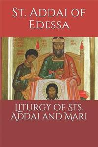 Liturgy of Sts. Addai and Mari
