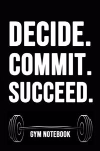 Decide Commit Succeed