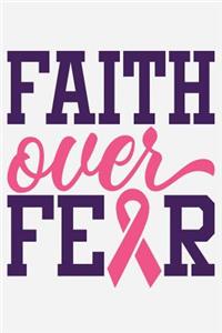 Faith over fear