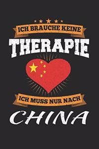 Ich Brauche Keine Therapie Ich Muss Nur Nach China