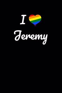 I love Jeremy.