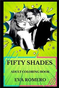 Fifty Shades Adult Coloring Book