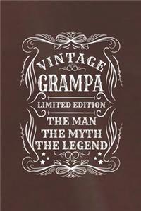 Vintage Grampa Limited Edition The Man The Myth The Legend