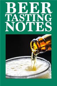 Beer Tasting Notes