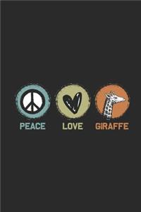Peace Love Giraffe