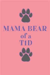 Mama Bear of a T1D