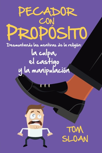 Pecador Con Propósito
