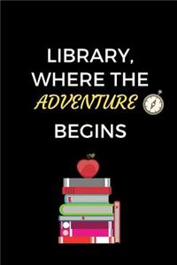 Library Where The Adventure Begins