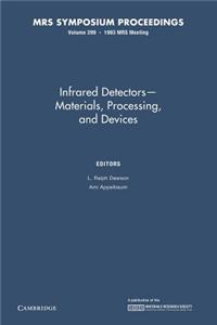 Infrared Detectors Materials, Processing, and Devices: Volume 299